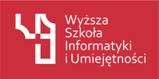 Wyższa Szkoła Informatyki i Umiejętności w Łodzi. Wydział Zamiejscowy w Bydgoszczy